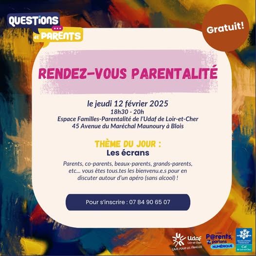 [Prochain rendez-vous parentalité] - Udaf 41 Loir-et-Cher